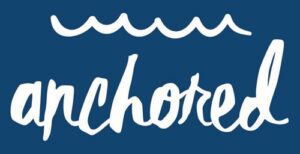 Anchored Anchored