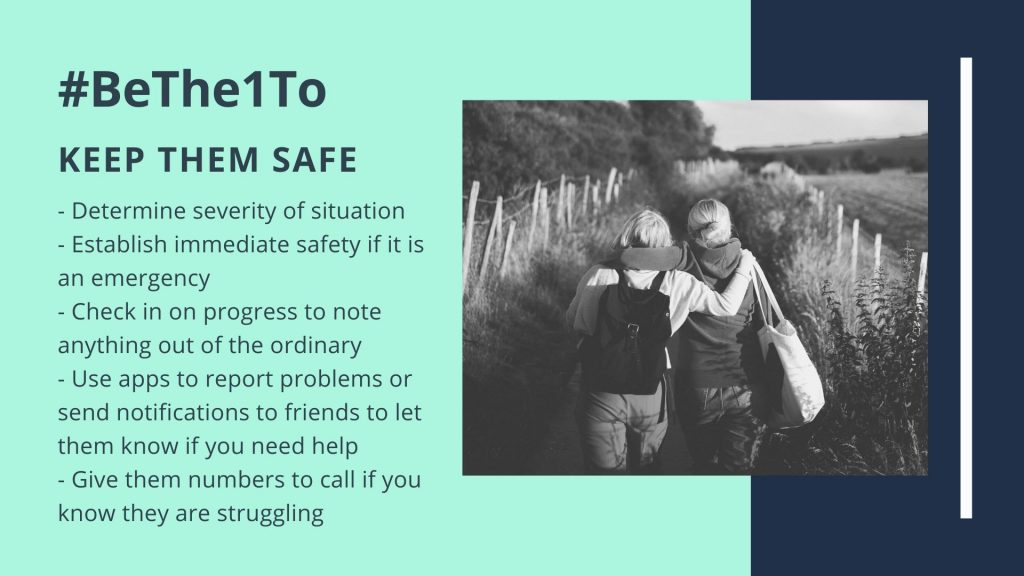 BeThe1To campaign keep them safe